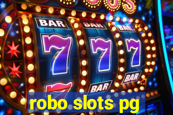 robo slots pg